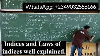 INDICES  ALL 7 LAWS OF INDICES Complete mathematic tutorial excellenceacademy jonahemmanuel [upl. by Aramoix]