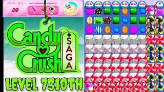 Level 7510th Candy Crush Saga Live Streaming On YouTube By Sankat Mochan Vlogs [upl. by Prospero]