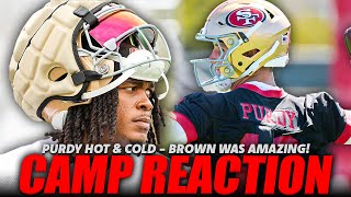 🚨49ers REACTION Brock Purdy HOT Early  Ends Cold JiAyir Brown amp Secondary Looks AMAZING [upl. by Kinny239]