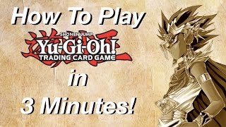 How To Play YuGiOh in 3 Minutes [upl. by Paco226]