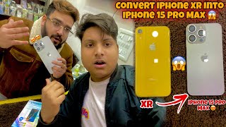 CONVERT iPHONE XR INTO iPHONE 15 PRO MAX 😱 HOUSING  Farhan Vlogger [upl. by Norud588]