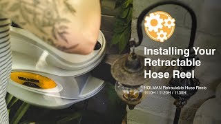 How to Install a Holman Retractable Hose Reel [upl. by Nauqe957]