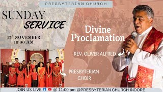 PRESBYTERIAN CHURCH LIVE SUNDAY SERVICE  171124  REVOLIVER ALFERD  PRESBYTERIAN CHOIR [upl. by Yssor]