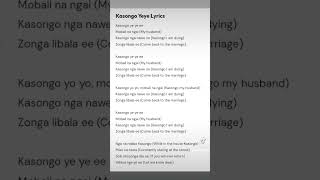 KASONGO LYRICS shortvideo subscribe [upl. by Teresa302]