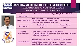 CME I WORLD PSORIASIS DAY 2024 I NANDHA MEDICALCOLLEGE AND HOSPITAL I Dr Parasuram Krishnamoorthy [upl. by Ynnohj]