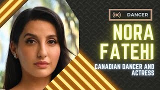 Nora Fatehi is a Canadian dancer model actress [upl. by Nannarb882]