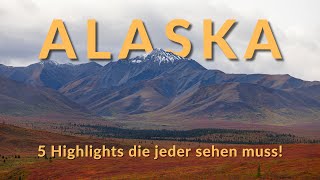 TOP 5 Highlights unserer Alaska Reise  TravelguideReisetipps [upl. by Elsworth]