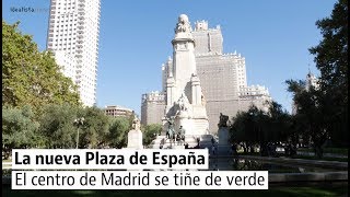 Así será la nueva Plaza de España de Madrid [upl. by Twelve]