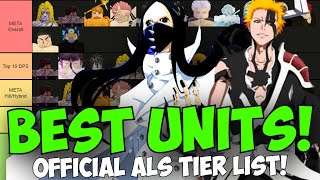 New Best Units in Anime Last Stand Infinite amp Story Tier List  TYBW Part 2 UPD [upl. by Rock]