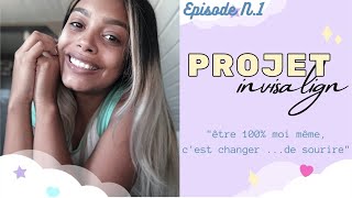 Projet INVISALIGN  Ep1 mon histoire premier RDV et explications [upl. by Laius611]