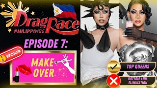 Drag Race Philippines Season 3 🇵🇭🌟 Episode 7  MAKE OVER 💄👄💃🏻💥 [upl. by Enaerb]