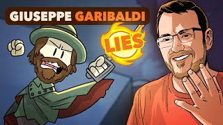 Giuseppe Garibaldi Unifying Italy  LIES  Extra History [upl. by Rechaba41]