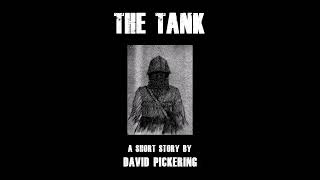 The Tank original ghost story [upl. by Calhoun357]