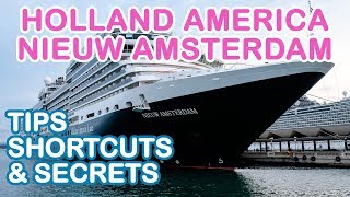 Nieuw Amsterdam Top 10 Tips Shortcuts and Secrets Holland America [upl. by Nevile]