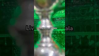 Karbala live  Live shrine imam Hussain as  karbala najaf livekarbala [upl. by Mcintosh]