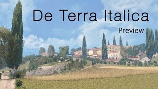 Farming Simulator 15 De Terra Italica Map First Preview [upl. by Ariday]