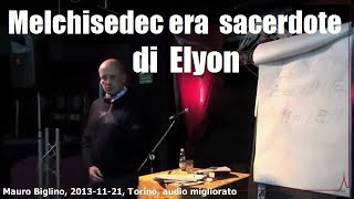 Melchisedec non era sacerdote di Yahweh ma di Elyon  Biglino [upl. by Astri]