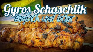 Gyros Schaschlik Spieße  Sehr einfach und sehr lecker Gyros grillen schaschlik [upl. by Lizabeth]