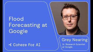 Cohere for AI  Community Talks Grey Nearing [upl. by Burley542]