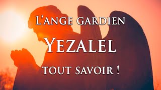 👼 LANGE GARDIEN YEZALEL  tout savoir [upl. by Hamlani]