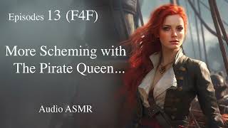 F4F Pirate Queen and The Noblewoman Part 13 ASMR Audio Sleep Story Romance Ambiance Ocean [upl. by Murdoch]