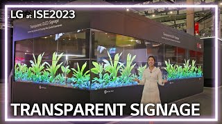 LG ISE 2023 12 Transparent Signage [upl. by Marijane]