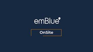 emBlue OnSite [upl. by Herminia]