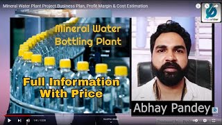 Mineral Water Plant Project Business Plan Profit Margin amp Cost Estimation [upl. by Hollyanne]