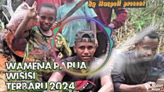 WISISI Wamena Papua Terbaru 2024 By Muzpell present remix slowpleaseguyssubscribemychannel [upl. by Nerret]