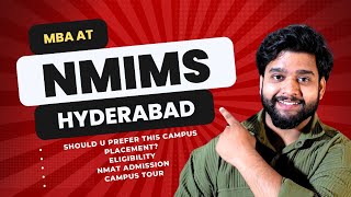 NMIMS Hyderabad Campus Honest Review  MBA through NMAT  Placement Fees Alumni Perfect Choice [upl. by Coriss716]