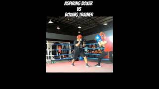 Aspiring Boxer vs Boxing Trainer shorts boxing sparring [upl. by Nnaeed]