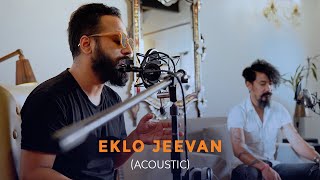 Cobweb  Eklo Jeevan Acoustic Official Music Video [upl. by Odirfliw]