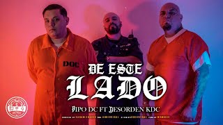 Sadam Chavez  De Este Lado Ft desordenkdc664 Video Oficial [upl. by Loutitia799]