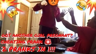 2 PRANKS 1 VIDEO GOT ANOTHER GIRL PREGNANT PRANKCHEATING PRANK SHE HITS ME [upl. by Ennove]