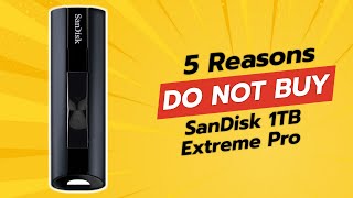 DONT FALL FOR IT SanDisk 1TB Extreme Pro  5 Reasons NOT to Buy 🚫💻 [upl. by Anawik]