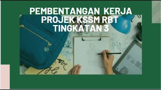 Pembentangan Kerja Projek KSSM Reka Bentuk dan Teknologi RBT Tingkatan 3 Part 2 [upl. by Matty68]