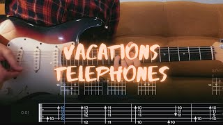 Telephones Vacations Cover  Guitar Tab  Lesson  Tutorial [upl. by Anerac]