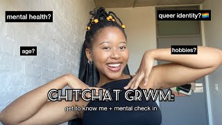 Chitchat GRWM get to know me tag  mental check in  Keeping Up With Kungs [upl. by Barron]