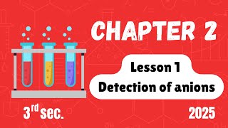 Chem  sec 3  chap 2  Lesson 1  Detection of anions [upl. by Dutchman217]