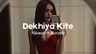 Dekhiya Kite Slowed  Reverb Davy  Gur Sidhu  Black Lofis  2024 [upl. by Felicle]