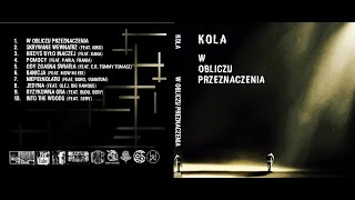 1 Kola  W Obliczu Przeznaczenia [upl. by Chemash135]