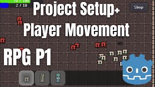 Godot Project Settings Set up amp Simple Player Movement  Part 1  Godot Engine Tutorial 2D [upl. by Chaille407]