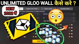 HOW TO CREATE UNLIMITED GLOOWALL IN CUSTOM 2022  UNLIMITED CUSTOM KAISE BANAEN UNLIMITED GLOO WALL [upl. by Gotthard619]