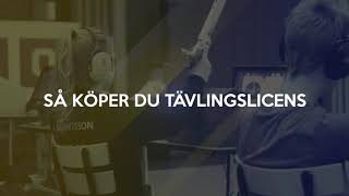 Så köper du tävlingslicens [upl. by Aicekal]