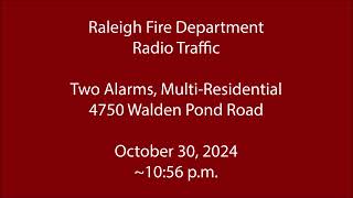 103024  Raleigh Fire  Walden Pond Drive  Radio Traffic [upl. by Akinimod]