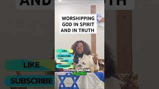 WORSHIPPING GOD IN SPIRIT AND IN TRUTH reels shorts youtubeshorts [upl. by Eiralam]