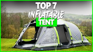 Best Inflatable Tents 2023  Top 7 Inflatable Tent For All Budgets [upl. by Rube]