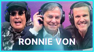 RONNIE VON  Podcast Papagaio Falante [upl. by Lindy]