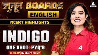 INDIGO  One Shot amp PYQs  Class 12th Boards  NCERT By Shipra Mishra [upl. by Stanton]