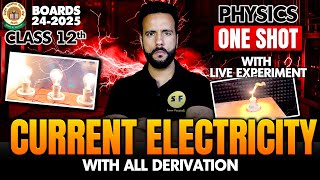 Current electricity One shot with all derivations Class 12th Physics 202425 NCERT with Ashu Sir [upl. by Arjun]